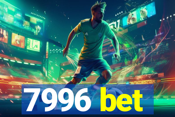 7996 bet